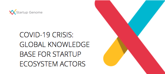 COVID-19 CRISIS: GLOBAL KNOWLEDGE BASE FOR STARTUP ECOSYSTEM ACTORS
